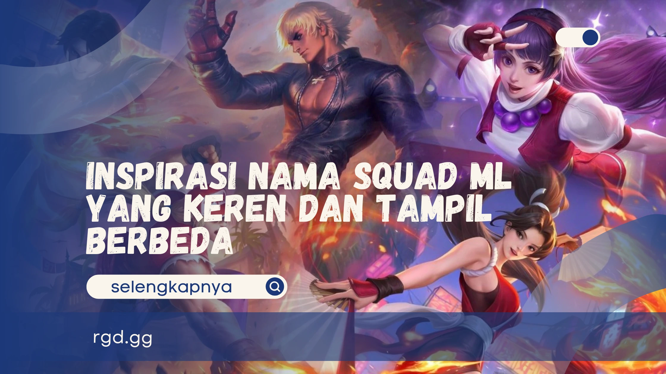 Inspirasi Nama Squad ML yang Keren dan Tampil Berbeda