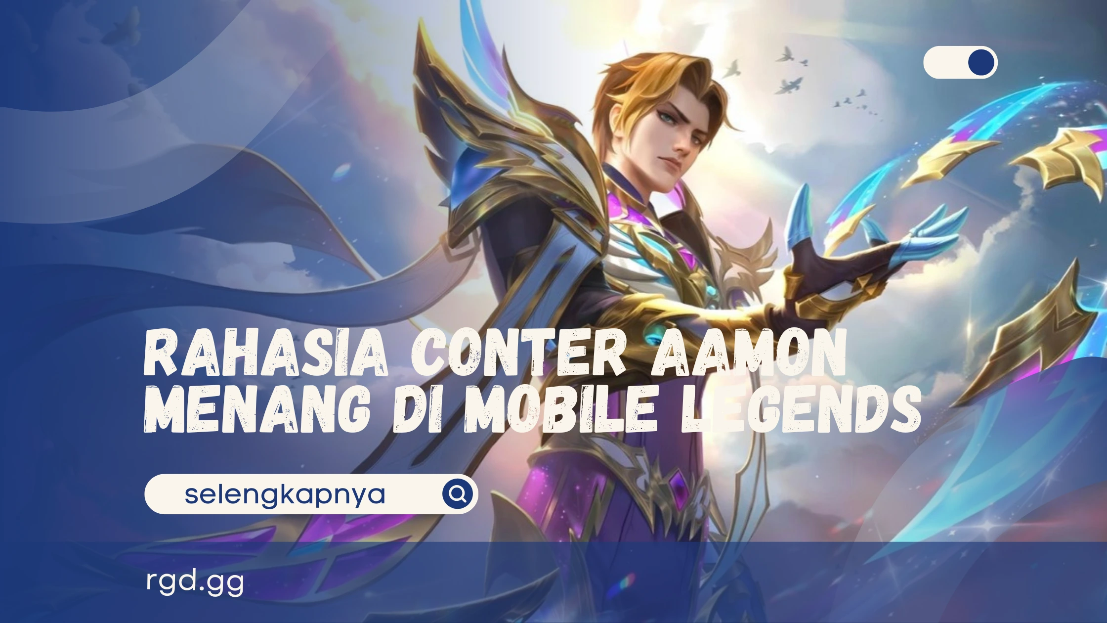 Rahasia Counter Aamon Menang di Mobile Legends  banner