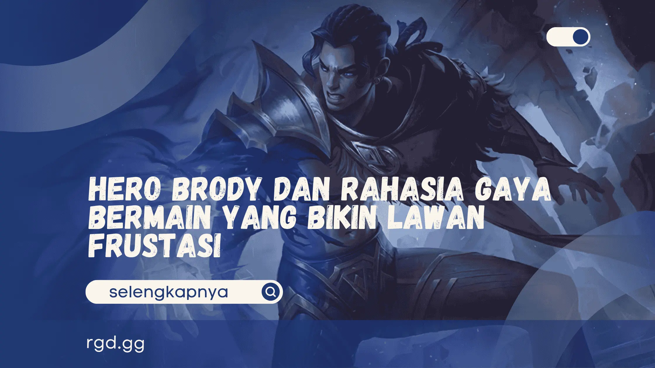 Hero Brody dan Rahasia Gaya Bermain yang Bikin Lawan Frustasi